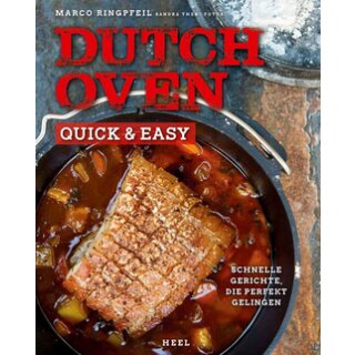 Dutch Oven quick &amp; easy